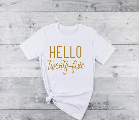 Hello Twenty-five