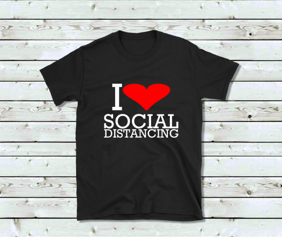 I Love Social Distancing