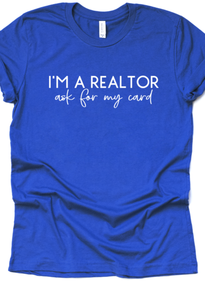 I am a Realtor