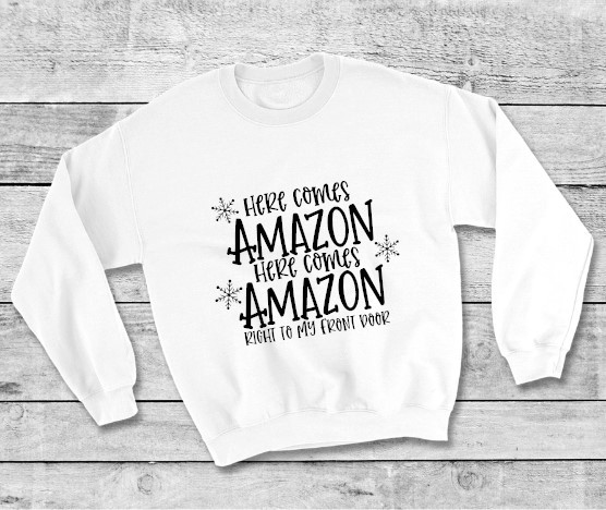 Here Comes Amazon Sweatshirt