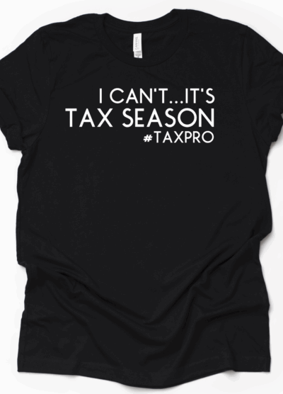 I can't. it's Tax Season Black